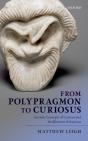 From Polypragmon To Curiosus - Preview