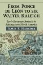 From Ponce De Leon To Sir Walter Raleigh - Preview