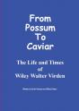 From Possum To Caviar - Preview