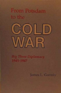 From Potsdam To The Cold War - Preview