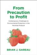 From Precaution To Profit