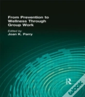 Capa do artigo From Prevention To Wellness Through Group Work