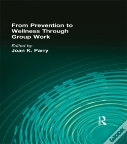 Capa do artigo From Prevention To Wellness Through Group Work