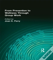 Capa do artigo From Prevention To Wellness Through Group Work