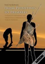 From Primitives To Primates