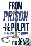 From Prison To The Pulpit