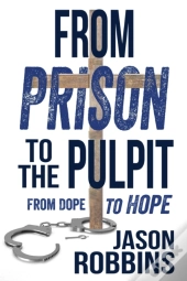 From Prison To The Pulpit