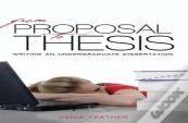 From Proposal To Thesis