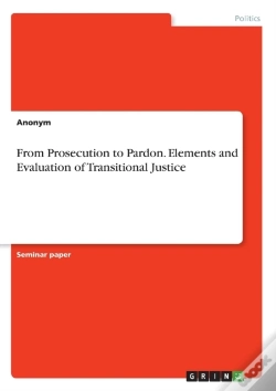 Capa do artigo From Prosecution To Pardon. Elements And Evaluation Of Transitional Justice