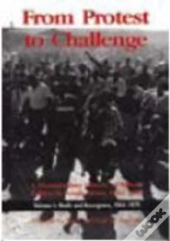 From Protest To Challenge