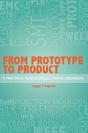 From Prototype To Product - A Practical Guide For Electronic Engineers - Preview