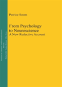 From Psychology To Neuroscience