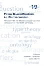 From Quantification To Conversation - Preview