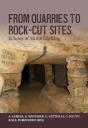 From Quarries To Rock-Cut Sites - Preview