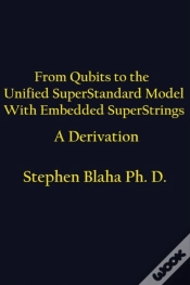 Capa do artigo From Qubits To The Unified Superstandard Model With Embedded Superstrings   A Derivation