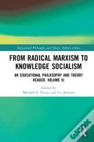 From Radical Marxism To Knowledge Socialism