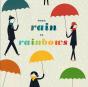 From Rain To Rainbows - Preview