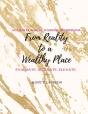 From Reality To A Wealthy Place Action Planner, Journal & Workbook - Preview