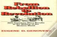 From Rebellion To Revolution