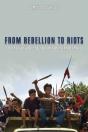 From Rebellion To Riots - Preview