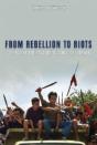 From Rebellion To Riots - Preview