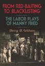 From Red-Baiting To Blacklisting - Preview