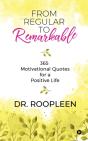 From Regular To Remarkable - Preview