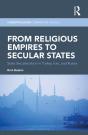 From Religious Empires To Secular States - Preview