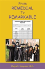 From Remedial To Remarkable - Preview
