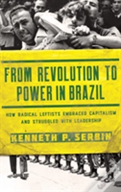 Capa do artigo From Revolution To Power In Brazil