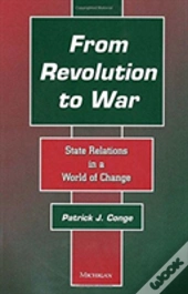 From Revolution To War
