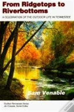 Capa do artigo From Ridgetops To Riverbottoms