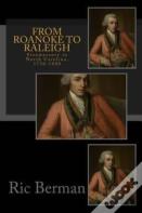 From Roanoke To Raleigh