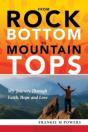 From Rock Bottom To Mountain Tops - Preview