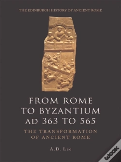 Capa do artigo From Rome To Byzantium Ad 363 To 565