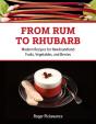 From Rum To Rhubarb - Preview