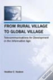 From Rural Village To Global Village