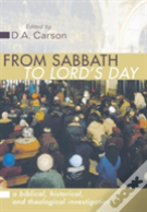 From Sabbath To Lord'S Day