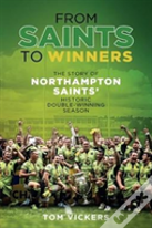 From Saints To Winners