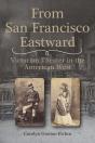From San Francisco Eastward - Preview