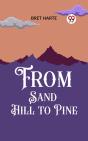 From Sand Hill To Pine - Preview
