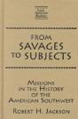 From Savages To Subjects - Preview