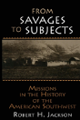 From Savages To Subjects - Preview