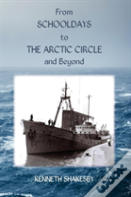 From Schooldays To The Arctic Circle And Beyond