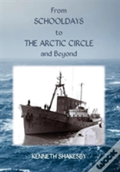 Capa do artigo From Schooldays To The Arctic Circle And Beyond