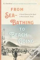 From Sea-Bathing To Beach-Going
