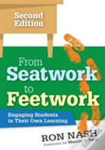 From Seatwork To Feetwork