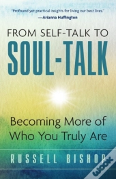 From Self-Talk To Soul-Talk