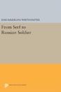From Serf To Russian Soldier - Preview