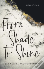 From Shade To Shine